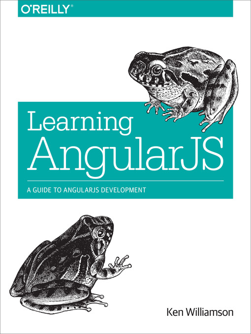 Title details for Learning AngularJS by Ken Williamson - Available
